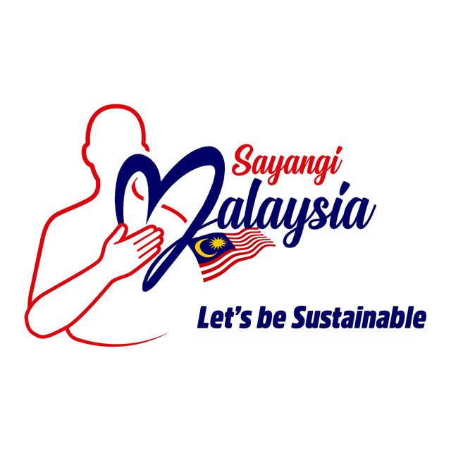 Sayangi Malaysia — Let's be Sustainable